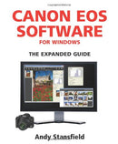 Canon EOS Software for Windows: The Expanded Guide (Expanded Guides)