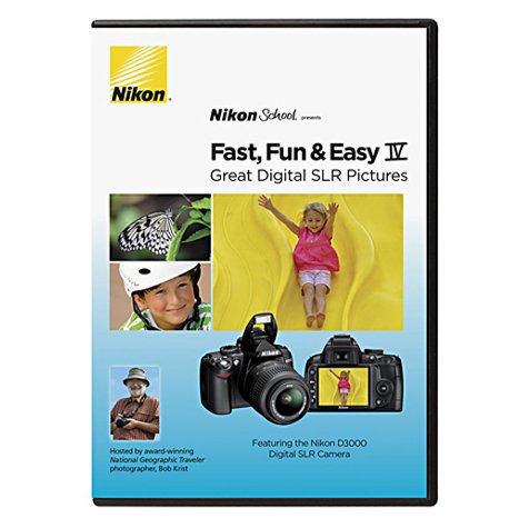 Nikon School DVD-Fast, Fun, & Easy IV Great Digital SLR Pictures for D3000 Camera