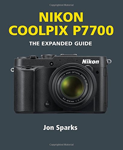 Nikon Coolpix P7700 (Expanded Guides)