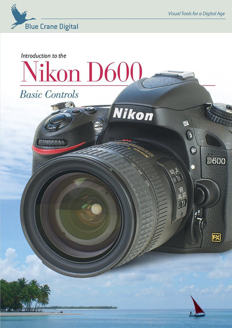 Blue Crane Digital Laminated Reference Card for Nikon D600