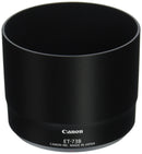 Canon ET-73B Lens Hood for EF 70-300 f/4-5.6L IS USM Lens